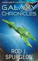 The Galaxy Chronicles Volume 1 0692227881 Book Cover