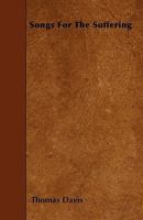 Songs For The Suffering 1104469057 Book Cover