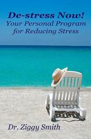 De-stress Now!: Your Personal Program for Reducing Stress 098058180X Book Cover