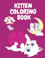 Kittens Coloring Book: Cute Cats Coloring Book for Children - Coloring Activity Book for Kids - Animal Coloring Book for Kids 4-12 Years Old - Funny Coloring Book 5171436509 Book Cover