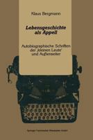 Lebensgeschichte ALS Appell: Autobiographische Schriften Der Kleinen Leute Und Aussenseiter 3531121529 Book Cover