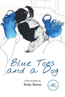 Blue Toes and a Dog B0DQR1BPDN Book Cover