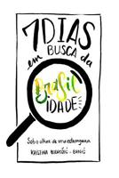 Sete dias em busca da brasilidade: Sob o olhar de uma estrangeira 1543067824 Book Cover