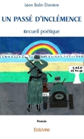Un passé d'inclémence (French Edition) 2414563230 Book Cover