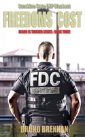 Freedoms Cost: Sunshine State EMP Blackout (Blood is Thicker Series) B0D49WNT2N Book Cover