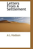 Letters from a Settlement 1173165010 Book Cover