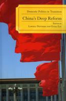 China's Deep Reform: Domestic Politics in Transition 0742539318 Book Cover