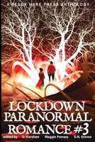 Lockdown Paranormal Romance #3 0645013900 Book Cover