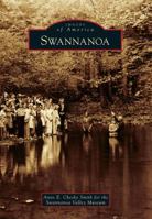 Swannanoa 0738599409 Book Cover