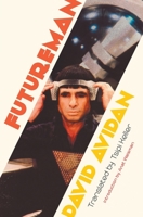 Futureman 1944700145 Book Cover