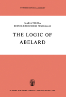 The Logic of Abelard 9027700680 Book Cover