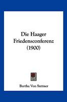 Die Haager Friedensconferenz (1900) 116110013X Book Cover