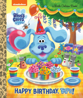 Happy Birthday, Blue! (Blue's Clues & You) 059312393X Book Cover