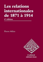 Les relations internationales de 1871 à 1914 220028988X Book Cover