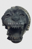 Reliquiae: Vol 10 No 1 1916095186 Book Cover