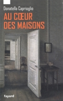 Au Coeur Des Maisons 221365509X Book Cover
