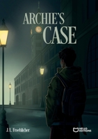 Archie's Case (French Edition) 2386739899 Book Cover