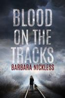 Blood on the Tracks 1503936864 Book Cover