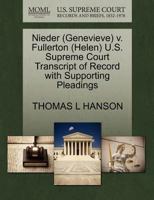 Nieder (Genevieve) v. Fullerton (Helen) U.S. Supreme Court Transcript of Record with Supporting Pleadings 1270549634 Book Cover