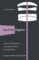 Das Photo-Objektiv 3663198502 Book Cover