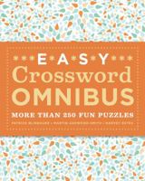 Easy Crossword Omnibus: More than 250 Fun Puzzles 1435167724 Book Cover