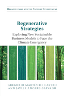 Regenerative Strategies: Exploring New Sustainable Business Models to Face the Climate Emergency 1009261940 Book Cover