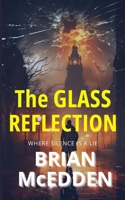 THE GLASS REFLECTION B0GLNJMFZP Book Cover