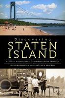 Discovering Staten Island: A 350th Anniversary Commemorative History 160949170X Book Cover