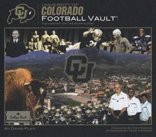 University of Colorado Football Vault (College Vault) 0794824366 Book Cover