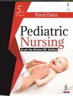 Pediatric Nursing (As per INC Syllabus) 9352701186 Book Cover