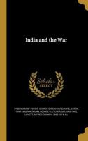 India and the War 1177453754 Book Cover