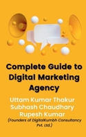 Complete Guide To Digital Marketing Agency 1685384706 Book Cover