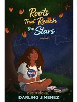Roots that Reach the Stars B0H4XSGYTK Book Cover