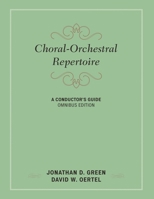 Choral-Orchestral Repertoire: A Conductor's Guide 1442244666 Book Cover