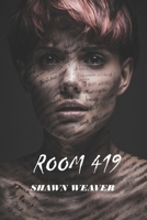 Room 419 B09PHJTDNP Book Cover