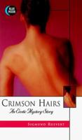 Crimson Hairs 1562011189 Book Cover