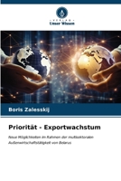 Priorität - Exportwachstum (German Edition) 6207013832 Book Cover