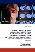 Functional Brain Spectroscopy Using Wireless Networks 3843394318 Book Cover
