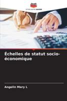 Échelles de statut socio-économique 620938546X Book Cover