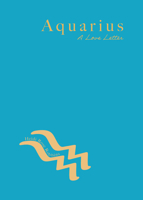 Aquarius: A Love Letter 1684818478 Book Cover