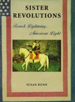Sister Revolutions: French Lightning, American Light 0571199895 Book Cover