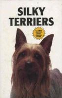 Silky Terriers (Kw Dog Breed Library) 0876667302 Book Cover