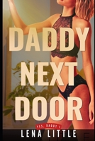 Daddy Next Door (Yes, Daddy) B0F74S5DQ8 Book Cover