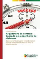 Arquitetura de controle baseada em engenharia de sistemas 3639693221 Book Cover