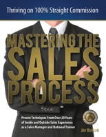 Mastering the Sales Process 1304102955 Book Cover