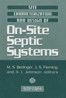 Site Characterization and Design of On-Site Septic Systems 0803124201 Book Cover