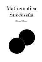 Mathematica Successus: A Formal Approach on Success, Systems and Self 8397964002 Book Cover