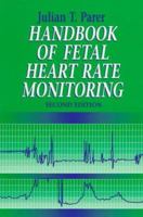 Handbook of Fetal Heart Rate Monitoring 072163639X Book Cover