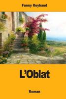 L'Oblat 1547226595 Book Cover