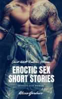 Eroctic Sex Short Stories- Erotica for Women - Short Adult Bedtime Stories B0DRBZBTV4 Book Cover